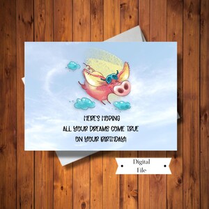 Schattig varken Happy Birthday Card, dromen komen uit kaart, varkens vliegen kaart, digitale kaart, Instant Download