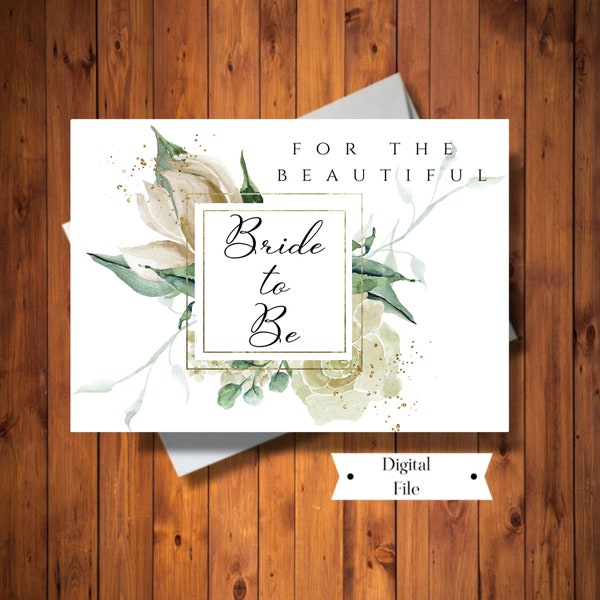 Bridal Shower Card, For the Beautiful Bride to Be Card, Boho Greenery, Wedding Shower Card, Digital Card, Instant Download