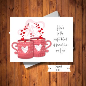 Süße Kaffeetassen Karte, Valentinstagskarte, Jubiläumskarte, Verlobungskarte, Perfekte Mischung aus Liebe und Freundschaft, SOFORTIGER DOWNLOAD