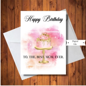 Carte d’anniversaire pour maman, La meilleure carte imprimable de tous les temps, À une mère spéciale, Carte numérique, Téléchargement instantané