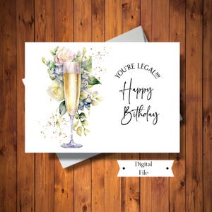 Cartão de aniversário com idade legal para beber, cartão floral champanhe, cartão legal para beber, idade 19, idade 21, para impressão, digital DOWNLOAD INSTANTÂNEO