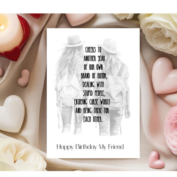 Funny And Sweet Birthday Card For Friend,  Cheers To Another Year, Best Friend Card, Digital INSTANT DOWNLOAD