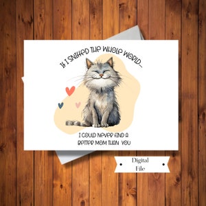 Carte amusante pour maman fourrure, carte de fête des mères, carte de chat, carte d'anniversaire, imprimable, numérique TÉLÉCHARGEMENT IMMÉDIAT