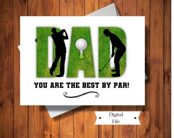 Funny Golfer's Father's Day Card, Birthday Card, From Son or Daughter, Best Dad by Par Card, Card for Golfer, Printable, INSTANT DOWNLOAD