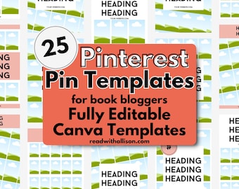 Book Blogger Pinterest Pin Canva Templates: 25 Editable Designs (Digital Download)