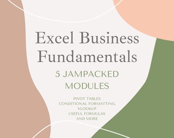 Excel Business Fundamentals: Training Worksheet & Step by Step Tutorial Guide