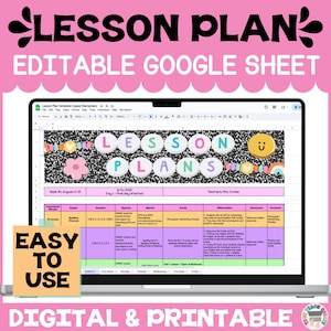 May include: A laptop displays a lesson plan template with the words "LESSON PLAN" and "EDITABLE GOOGLE SHEET". The screen shows a colorful lesson plan with the text "EASY TO USE" and "DIGITAL & PRINTABLE". The background is pink.
