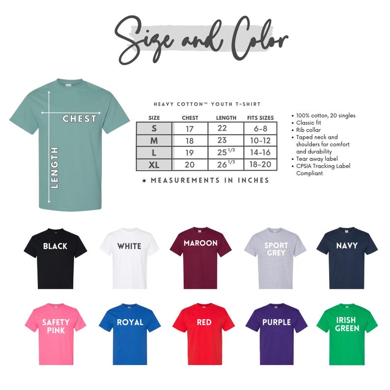 May include: A product display featuring youth t-shirts in various colours, including black, white, maroon, and navy. The image includes a size chart with chest and length measurements in inches, and the text "Size and Color."