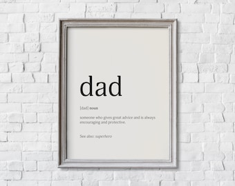 Dad Definition Print, Funny Fathers Day Gift (Digital Download)