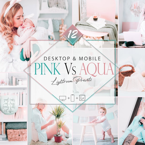 12 Pink Vs Aqua Lightroom Presets, Sweet Mobile Preset, Bright Desktop LR Filter DNG Portrait Lifestyle Theme Blogger Instagram Scheme