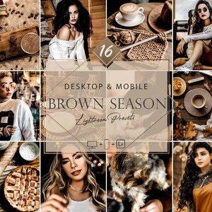 Op de afbeelding: Een verzameling van 16 Lightroom-presets voor desktop en mobiele apparaten, genaamd "Brown Season". De presets zijn ontworpen om warme, aardse tinten in foto's te creëren, perfect voor herfstachtige beelden. De afbeelding toont een verscheidenheid aan foto's die zijn bewerkt met de presets, waaronder portretten, landschappen en stillevens.