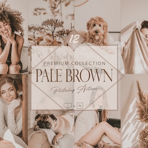 May include: A collage of images with a warm, sepia-toned aesthetic. The central image features text that reads "PALE BROWN Photoshop Actions" with the words "Premium Collection" above. The collage includes images of people, pets, and decorative elements.