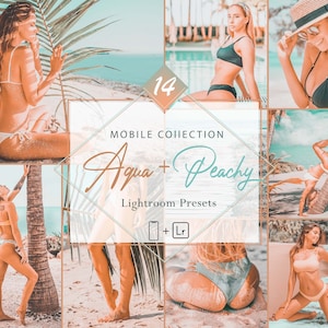14 Mobile Lightroom Presets, Aqua + Peachy Mobile Preset, Tropical Filter, Lifestyle Preset Instagram Presets, Blogger Preset, DNG Presets