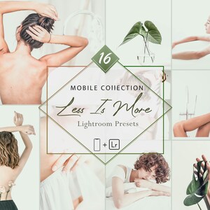 16 Mobile Lightroom Presets, Less Is More Mobile Preset, Minimal Filter, Lifestyle Preset Instagram Presets, Blogger Preset, DNG Presets