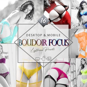 May include: A collage of images showcasing 16 Lightroom presets for boudoir photography. The presets are designed for both desktop and mobile use. The text "BOUDOIR FOCUS" is featured in a colorful, stylized font.