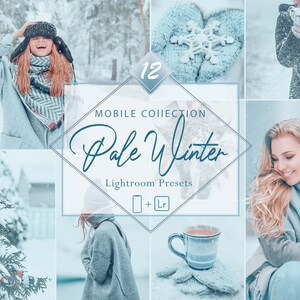 12 Mobile Lightroom Presets, Pale Winter Mobile Preset, Pastel Filter, Snowy Preset Instagram Presets, Blogger Preset, DNG Presets