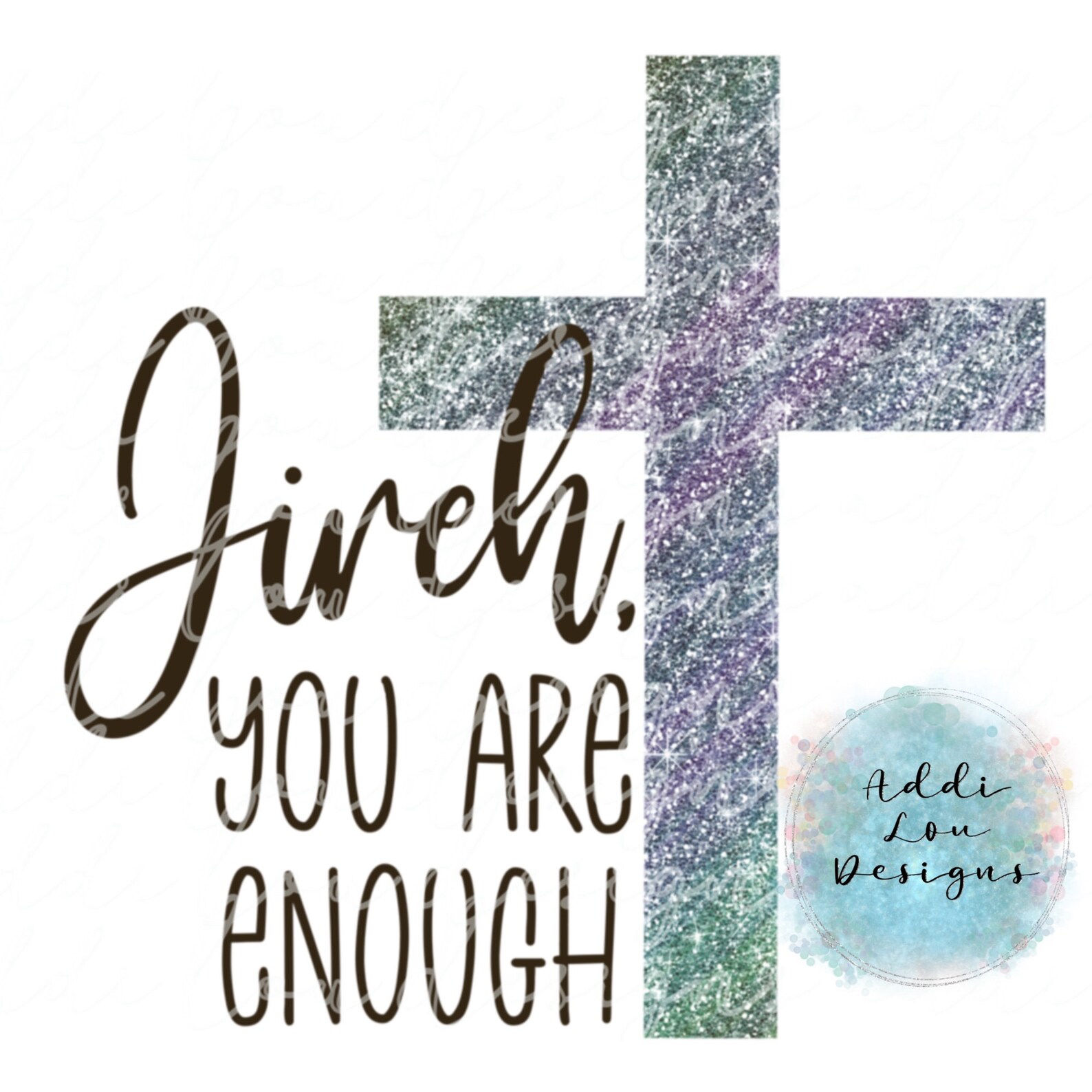 Jireh you are enough sublimation digital download Etsy