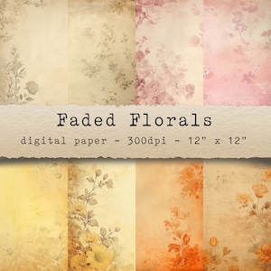 Faded Florals - digital papers, backgrounds, scrapbooking, jpg, junk journal, printable, collage
