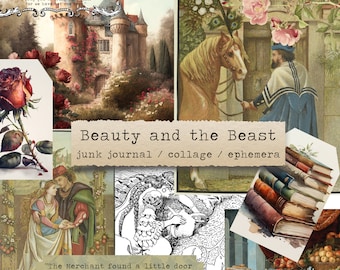 May include: A collage of images related to the story of Beauty and the Beast. The collage includes a castle, a rose, a horse, a man, a book, and a quote from the story. The title "Beauty and the Beast" is written in a vintage font.