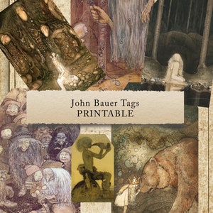 May include: Printable tags featuring illustrations by John Bauer. The tags feature various scenes from his artwork, including a bear and a girl, a girl in a forest, and a group of gnomes. The text "John Bauer Tags PRINTABLE" is displayed on a white background.