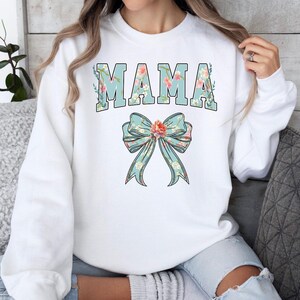 Floral Mama Gift Sweatshirt Cute Mom Sweatshirt Mother&#39;s Day Gift Mommy Shirt New Mom Gift Birthday Gift for Mother Christmas Gift For Mom