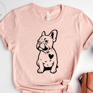 French Bulldog Shirt, Frenchies Shirt, Dog Mom Gift, Dog Lover Gift, Animal Lover, French Bulldog Mom, Peeking Dog Print, Dog Silhouette Tee
