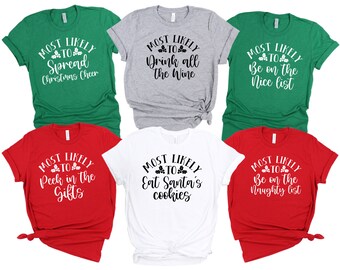 Most Likely To Christmas Shirt, Matching Christmas Shirts, Couples Christmas, Christmas Family Shirts, Christmas Gifts, Christmas Pajamas