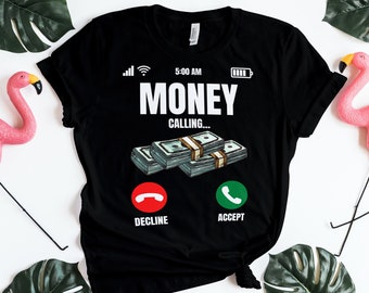 Geld ruft lustiges Unternehmer-T-Shirt