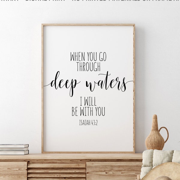 When You Go Through Deep Waters I'll Be With You, Isaiah 43:2, Bible Quote, Scripture Wall Art, Bible Verse Printable, Kids Room Decor