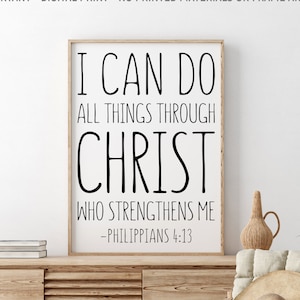 Ich kann alles tun durch Christus, der mich stärkt, Philipper 4:13, druckbare Kunst des Bibelvers, christliches Geschenk, christliches Wand-Dekor