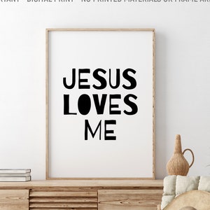 Jesus Loves Me, Printable Christian Decor, Minimalist, Bible Verse, Scripture Wall Art, Kids Room Decor, Kids Gift, Instant Download