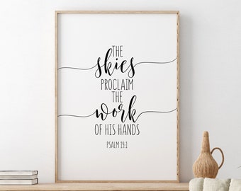 60% OFF The Skies Proclaim The Work Of His Hands, Psalm 19:1, Bible Verse Printable, Christian Gift, Scripture Wall Ar, Bible Quote