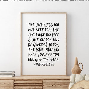 The Lord Bless You And Keep You The Lord Make His Face Shine On You, Numbers 6:24-26, Scripture Wall Art, Bible Verse Printable