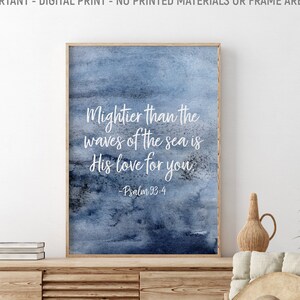 Mightier Than The Waves Of The Sea Is His Love For You, Psalm 93:4, Bible Verse Printable, Abstract Watercolor Art, Christian Gift