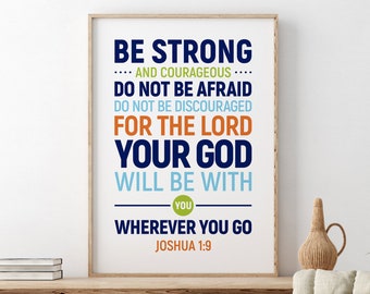 Be Strong And Courageous Do Not Be Afraid, Joshua 1:9, Bible Verse Printable, Christian Wall Art, Baby Shower Gift, Gift For Kids