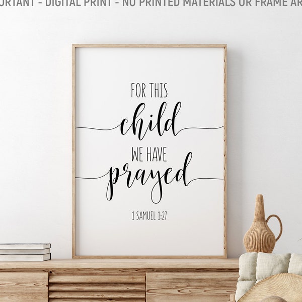 For This Child We Have Prayed, 1 Samuel 1:27, Scripture Art, Bible Verse Printable, Christian Gift, Nursery Wall Decor, Baby Shower Gift