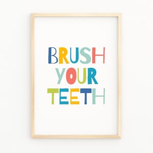 Brush Your Teeth, Printable Bathroom, Bathroom Rules, Brush Your Teeth Poster, Kids Bathroom Decor, Nursery Wal Art, Gift For Kids
