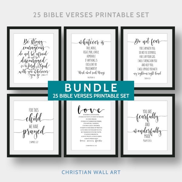 25 Bible Verses Printable Set, Bible Verse Art Bundle, Christian Printable Wall Art, Scripture Wall Art, 5x7", 8x10", 11x14"