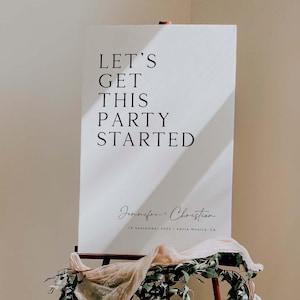 Let&#39;s Get This Party Started Wedding Sign Template Download, Minimal Modern Wedding Welcome Sign Template, Printable Wedding Sign Poster