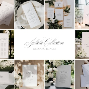 May include: A collection of elegant wedding stationery, including menus, seating charts, and signage. The designs feature minimalist layouts with black text on a white background. The "Juliette Collection" wedding bundle is displayed in a variety of settings.