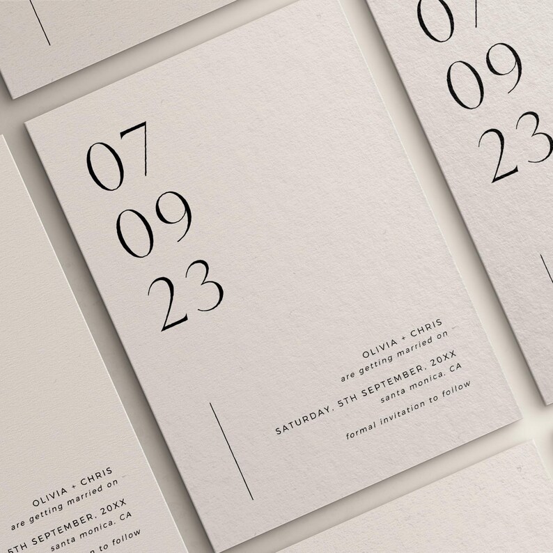 May include: A minimalist wedding invitation with the date "07 09 23" printed in black on a white background. The text "OLIVIA + CHRIS are getting married on SATURDAY, 5TH SEPTEMBER, 20XX santa monica, CA formal invitation to follow" is printed in black at the bottom of the invitation.