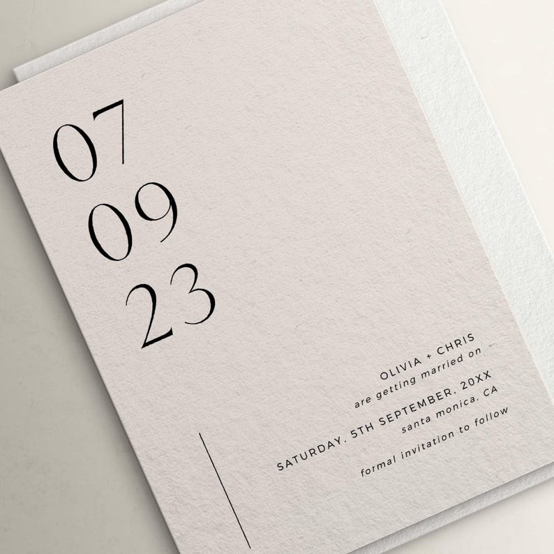 May include: A minimalist wedding save the date card with the date "07 09 23" printed in black on a white background. The text "OLIVIA + CHRIS are getting married on SATURDAY, 5TH SEPTEMBER, 20XX santa monica, CA formal invitation to follow" is printed in black at the bottom of the card.