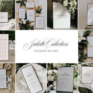 May include: A collection of elegant wedding stationery, including invitation cards, menus, and signage. The designs feature a minimalist aesthetic with black frames and white backgrounds. The text "Juliette Collection Wedding Bundle" is displayed in a decorative font.