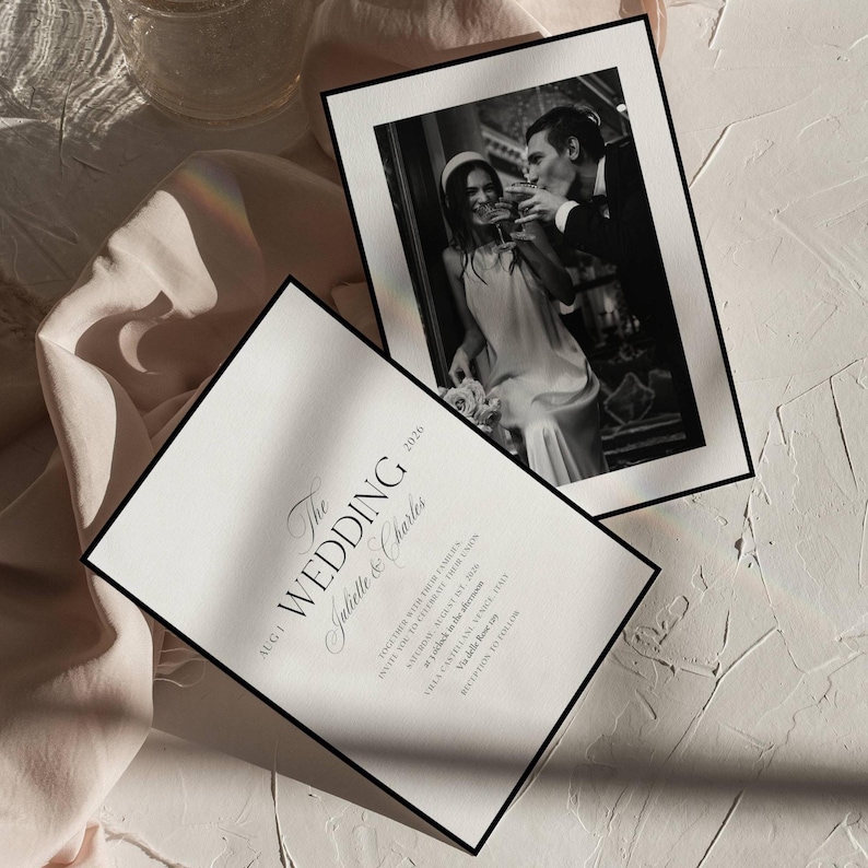 May include: Elegant wedding invitation with black border, featuring the text "The Wedding Juliette & Charles" and event details. A black and white photo of a couple toasting is also included.