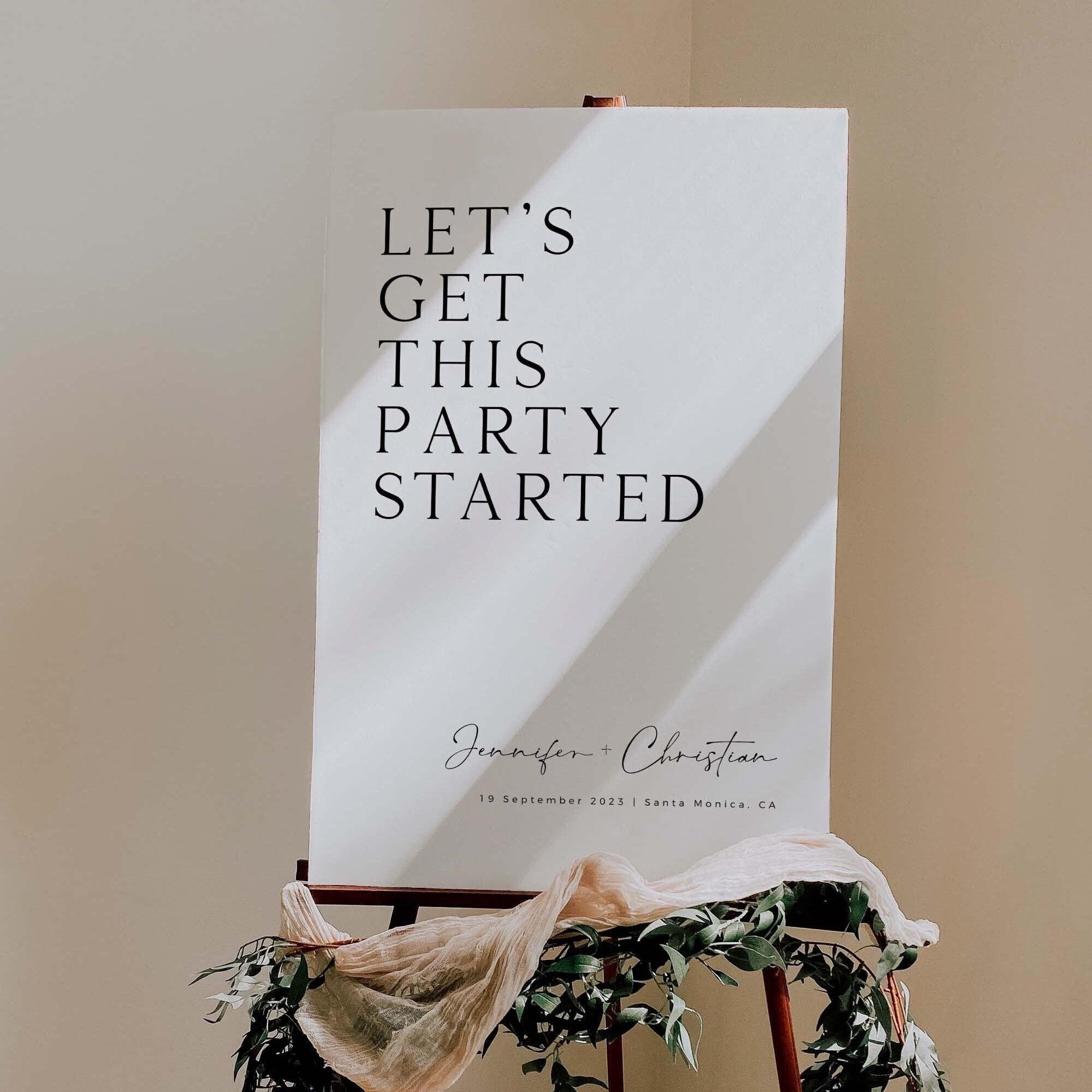 Let's Get This Party Started Wedding Sign Template Download, Minimal ...