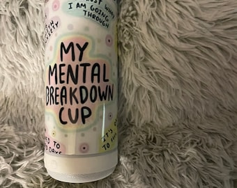 My Mental Health Breakdown 20oz Detachable Bluetooth Tumbler