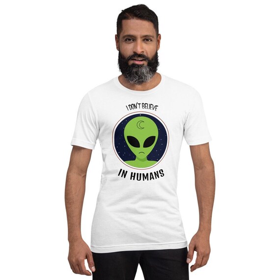 I Don't Believe In Humans Shirt | Green Alien Head Tshirt I Don't Believe In Humans Shirt | Green Alien Head Tshirt