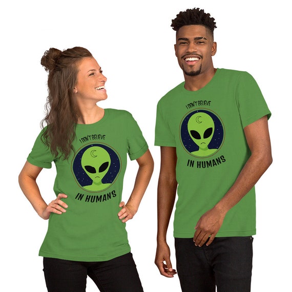 I Don't Believe In Humans Shirt | Green Alien Head Tshirt I Don't Believe In Humans Shirt | Green Alien Head Tshirt