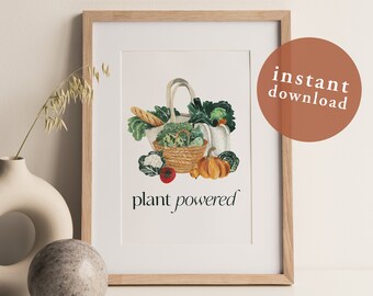 Plant Powered Art Printable, Vegetarian Wall Art, Vegan Wall Art, Kitchen Decor, Dining Room Decor, Healthy, Vegan Gift, Vegan Food, Digital