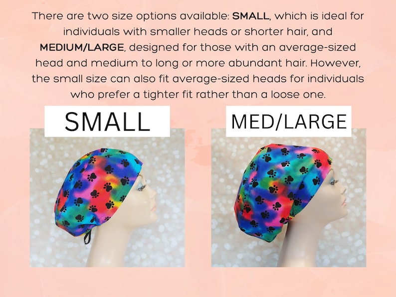 May include: Two surgical caps with a paw print pattern on a rainbow background. The cap on the left is labeled "SMALL" and the cap on the right is labeled "MED/LARGE".
